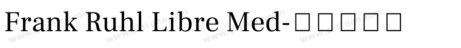 Frank Ruhl Libre Med字体转换